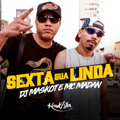 Sexta Sua Linda 專輯 MC Madan