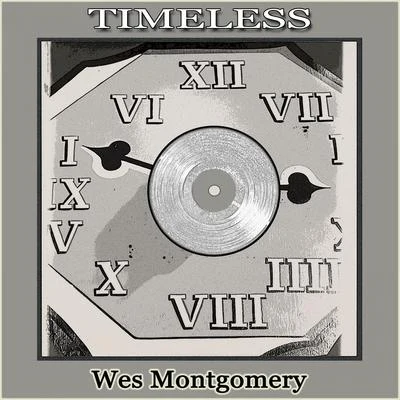 Wes Montgomery Timeless