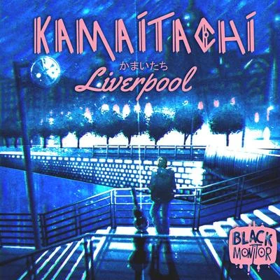 Liverpool 专辑 kamaitachi/Zévitor