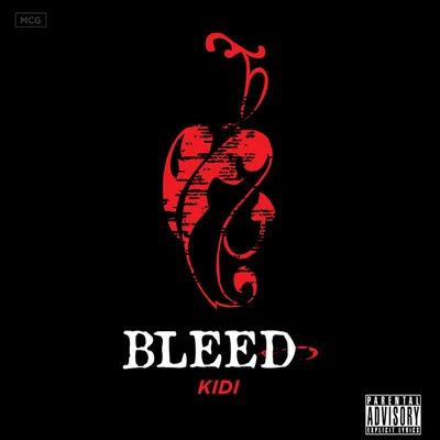 Bleed 專輯 KiDi/Bianca Costa/CKay/Quintino & Blasterjaxx