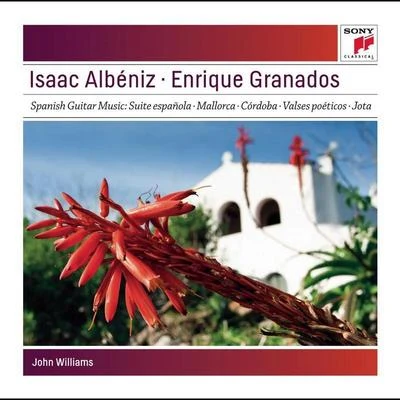 Albeniz: Granada; Asturias; Mallorca; Cordoba; Torre Bermeja; Cadiz; Zambra; Tango - Sony Classical Masters 專輯 John Williams