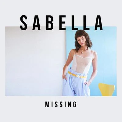 Missing 專輯 Sabella/Savoir Adore