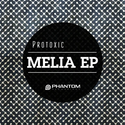 Melia EP 專輯 protoxic