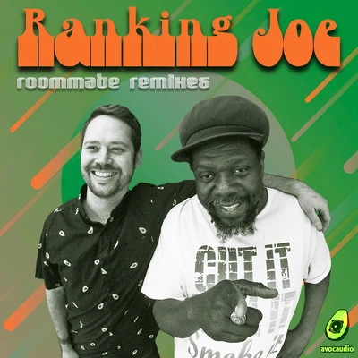 Roommate Remixes 專輯 Ranking Joe/Isaac Maya/Ed Solo