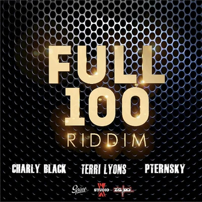 Full 100 Riddim 專輯 Charly Black