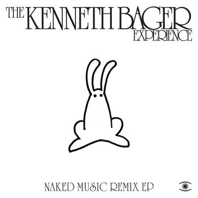 Fragment 14 - Naked Music Remix EP 專輯 The Kenneth Bager Experience