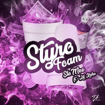 Styrofoam (feat. l IL KE科) 專輯 Slo Moe