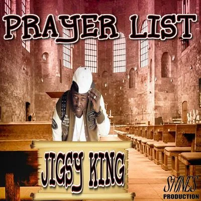 Jigsy KingBrian & Tony Gold Prayer List