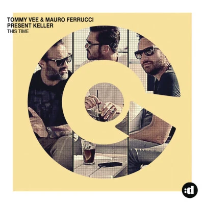 This Time 专辑 Tommy Vee/Mauro Ferrucci/Keller