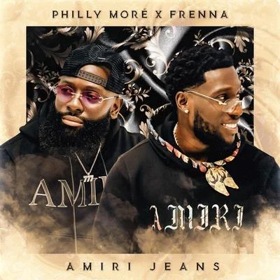 Amiri Jeans 專輯 Philly Moré/Priceless