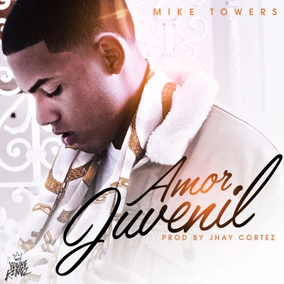 Amor Juvenil 專輯 Mike Towers