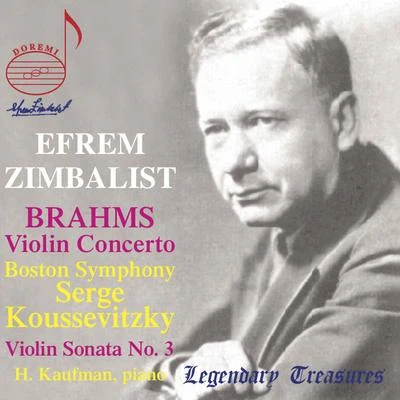 Brahms: Violin Concerto & Violin Sonata No. 3 專輯 Serge Koussevitzky