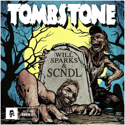 Tombstone 專輯 SCNDL/Tonite Only