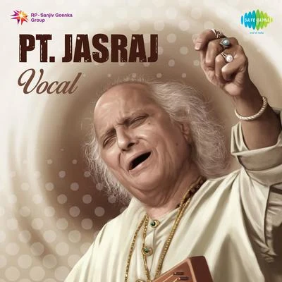 Vocal 专辑 Pt. Jasraj/Pt. Bhimsen Joshi