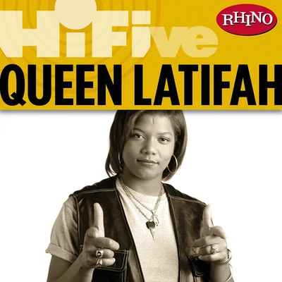 Queen Latifah Rhino Hi-Five: Queen Latifah (LP Version)