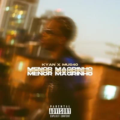 Menor Magrinho 專輯 KYAN