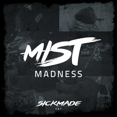 Madness 專輯 Mist