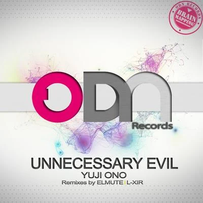 Unnecessary Evil 專輯 Yuji Ono/Quasi/Dimibo/Andrea Bertolini/max freegrant