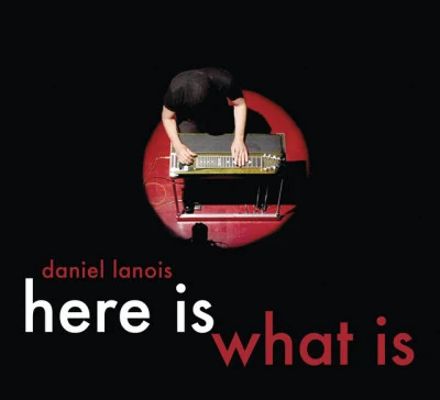 Daniel LanoisVenetian Snares Here Is What Is