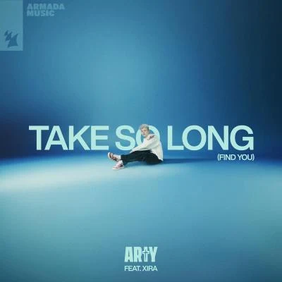 Take So Long (Find You) 專輯 Arty/Mat Zo