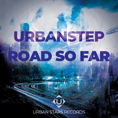 Road So Far 專輯 Slava Zoloto/Urbanstep