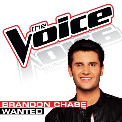 Wanted (The Voice Performance) 专辑 Moorty/Brandon Chase