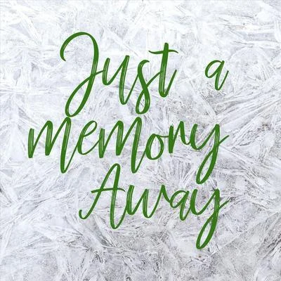 Just a Memory Away 專輯 Lola Rhodes