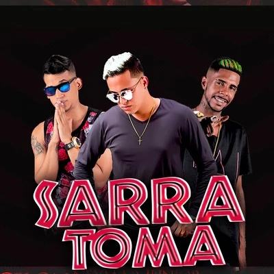 Sarra Toma 專輯 Felipe Original/Kelly Diaz/Mc Oxato