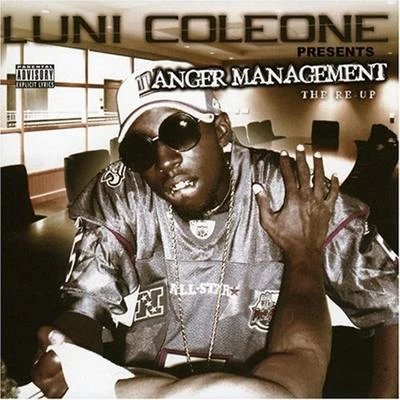 Anger Management 专辑 Luni Coleone