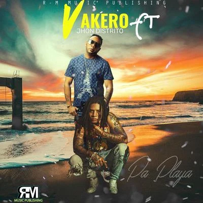 Pa Playa 專輯 Vakero/J Erick