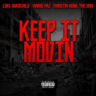 MadchildEvidenceKrondon Keep It Movin