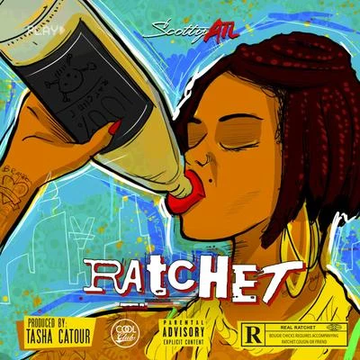 Ratchet 專輯 Robyn Hood/Heir Jordan/Scotty Atl