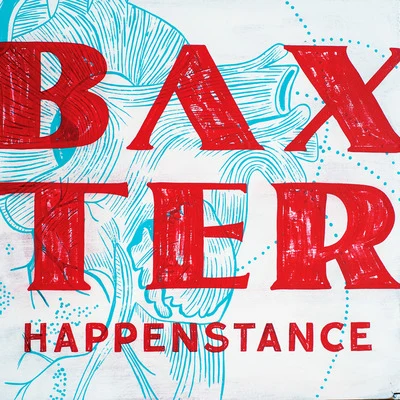 Happenstance 專輯 Baxter/Joseph Armani