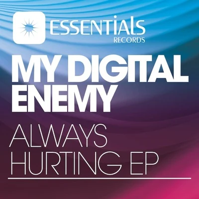 Always Hurting EP 專輯 My Digital Enemy