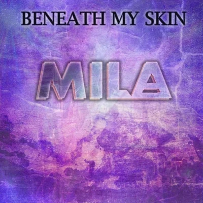 Beneath My Skin 專輯 Fabio Amoroso/Mila