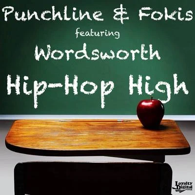 Hip-Hop High (feat. Wordsworth) 專輯 Ene N/punchline