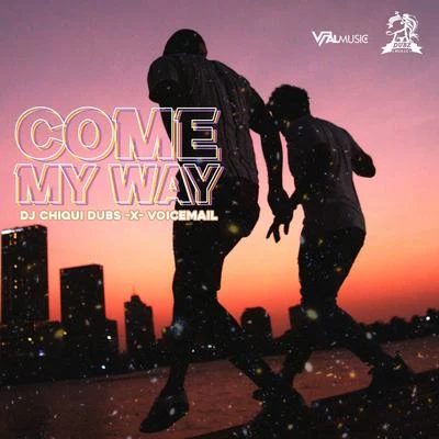 Come My Way 專輯 808 Delavega/Voicemail