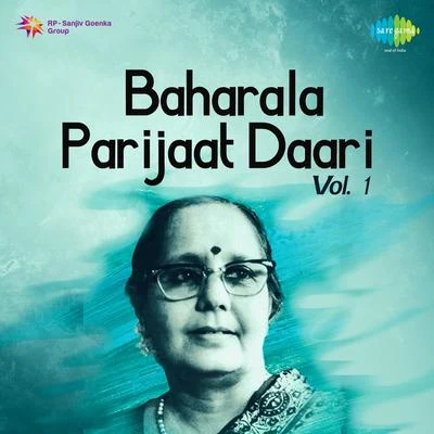 Baharala Parijaat Daari Vol 1 专辑 Manik Varma