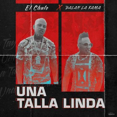 Una Talla Linda 專輯 Sergito/El Chulo/El Dany