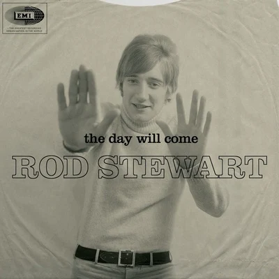 The Day Will Come 專輯 Rod Stewart/Bee Gees/Grateful Dead/The Equals/Jerry Butler