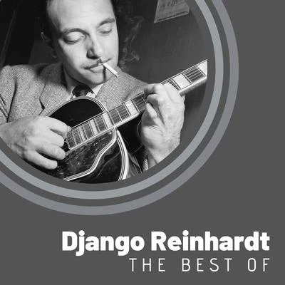 The Best of Django Reinhardt 專輯 Django Reinhardt