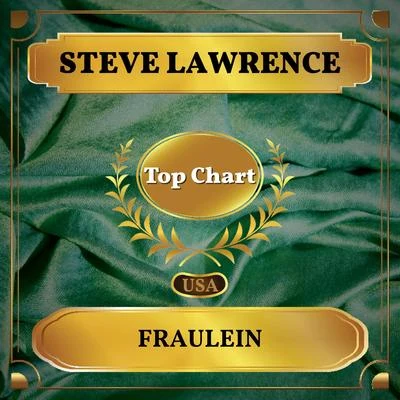 Fraulein (Billboard Hot 100 - No 54) 專輯 The Crew-Cuts/Steve Lawrence/The Five Satins/The Teddy Bears/Paul Anka