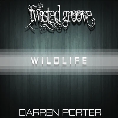 Wildlife 专辑 Darren Porter