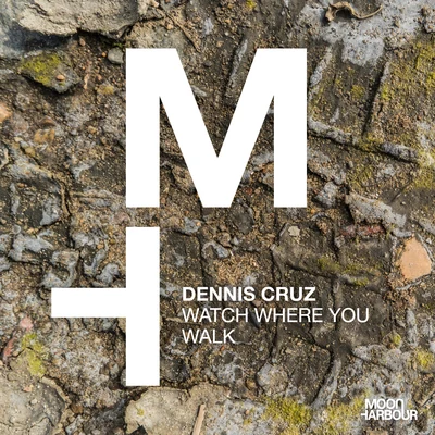 Watch Where You Walk 專輯 Dennis Cruz