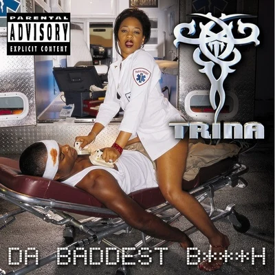 Trina Da Baddest B***h