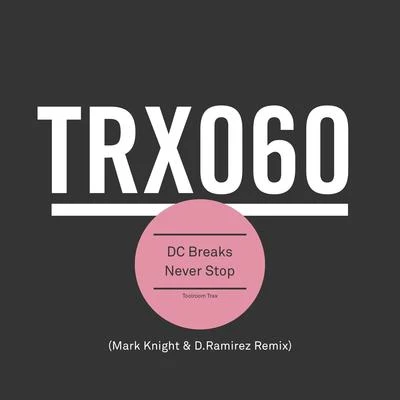 Never Stop 專輯 Dave Gibson/DC Breaks