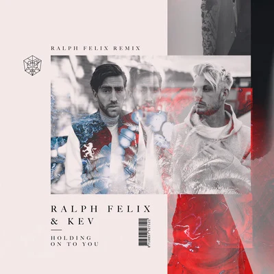 Holding On To You (Ralph Felix Remix) 专辑 Ralph Felix/SDJM