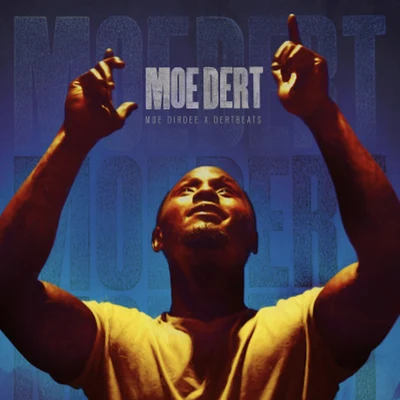 Moe Dert 專輯 Frank Dolla/Moe Dirdee