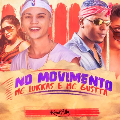 No Movimento 專輯 MC DG/MC Dtroz Original/MC Gustta/GS O Rei do Beat