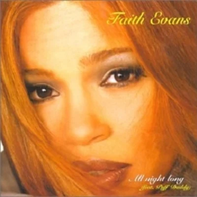 All Night LongLife Will Pass You By 专辑 Faith Evans